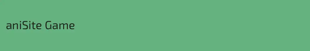 aniSite Game